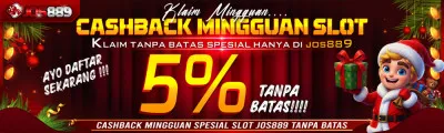 Promo cashback slot 5% Mingguan Jos889